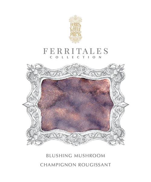 Ferris Wheel Press Ink FerriTales Blushing Mushroom The Hamilton